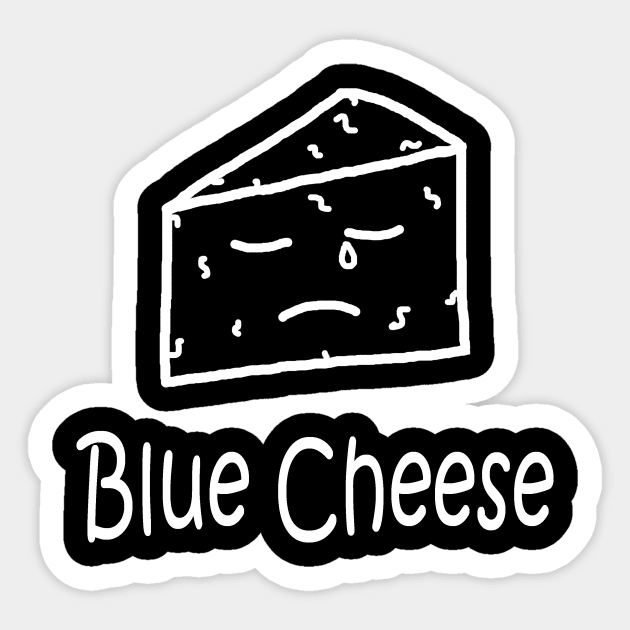 Blue Cheese White Sticker by PelicanAndWolf